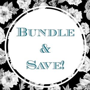 BUNDLE TO SAVE!